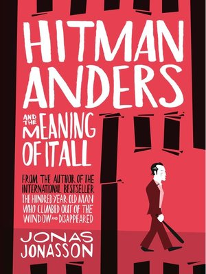 Hitman Anders and the Meaning of It All - ebook